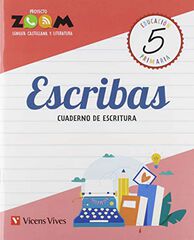 Escribas 5. Cuaderno de Escritura Escribas 5. Cuaderno de Escritura