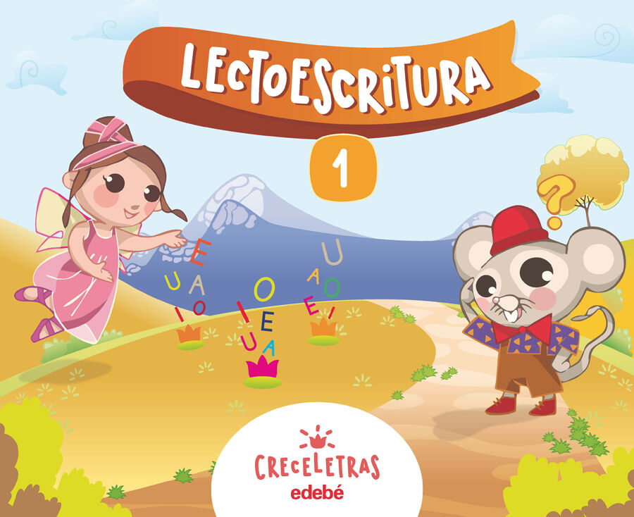 Creceletras. Lectoescriptura 1