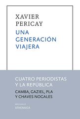 Una generación viajera Una generación viajera