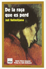 De la raça que es perd