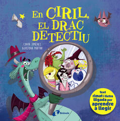 En Ciril, el drac detectiu En Ciril, el drac detectiu