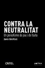 Contra la neutralitat Contra la neutralitat