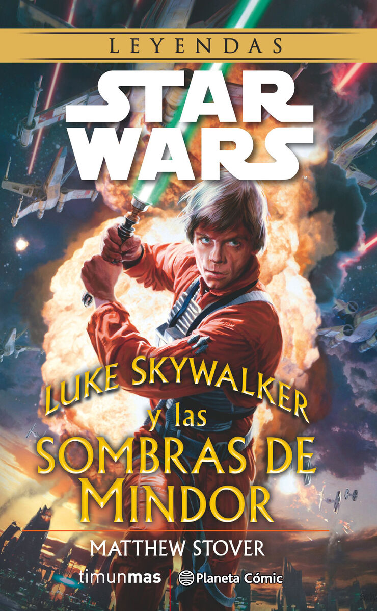 Star Wars Luke Skywalker y las sombras de Mindor (novela)