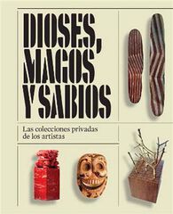 Dioses, Magos y sabios