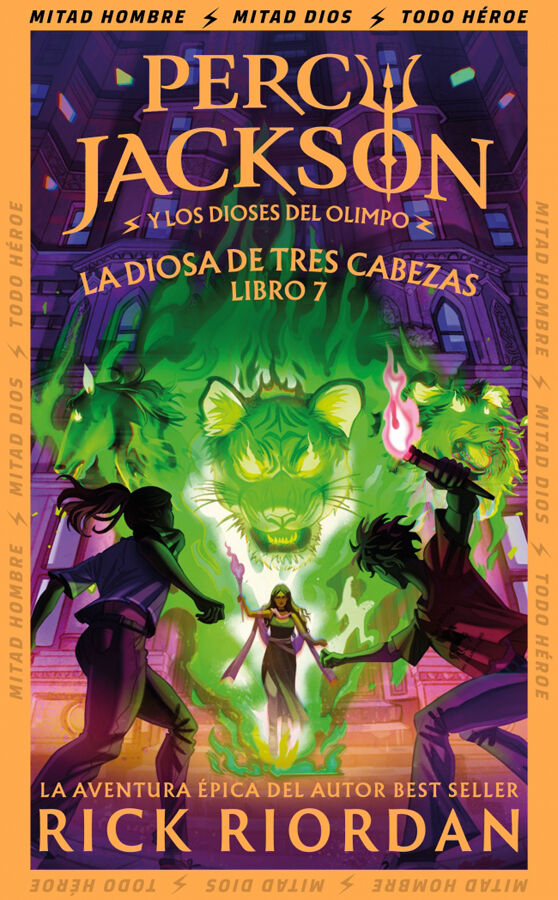 La diosa de tres cabezas (Percy Jackson y los dioses del Olimpo 7)