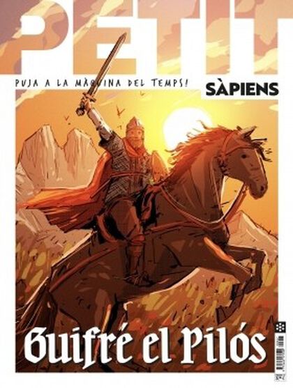 Petit Sàpiens 47 - Guifré el Pilós, un comte de llegenda