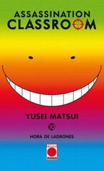 Assassination Classroom 10. Hora de ladrones Assassination Classroom 10. Hora de ladrones