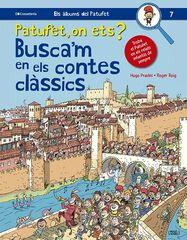 Patufet, on ets? Busca'm en els contes cl&agrave;ssics