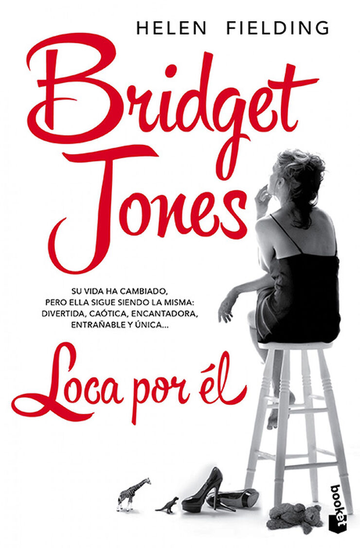 Bridget Jones. Loca por él Bridget Jones. Loca por él