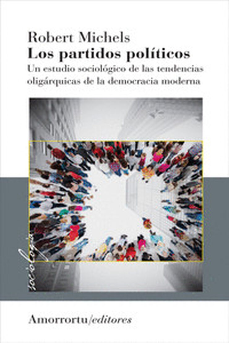 Los partidos políticos Vol 1