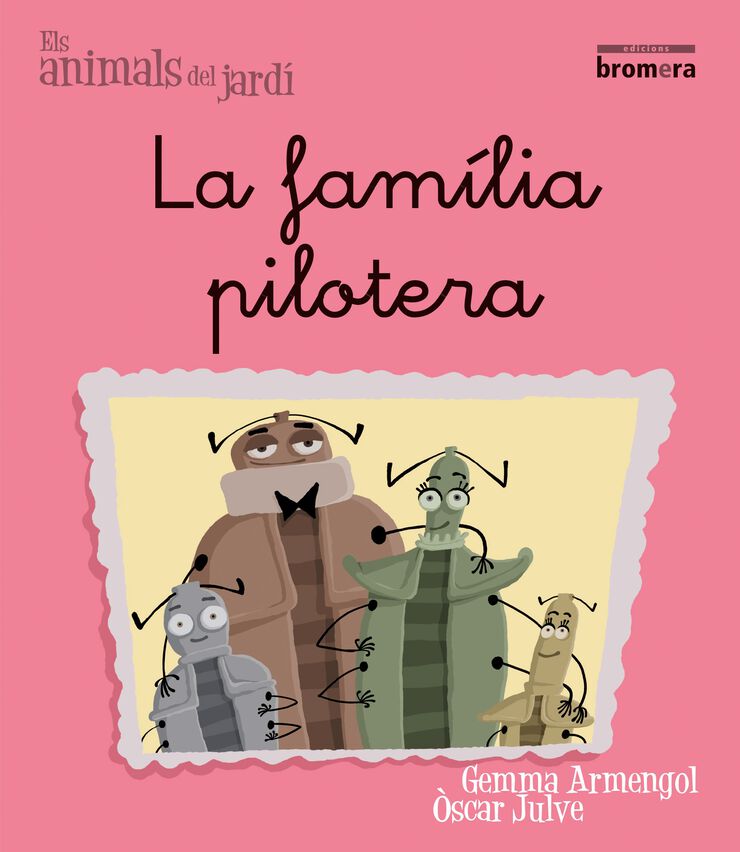 La Família pilotera - lligada