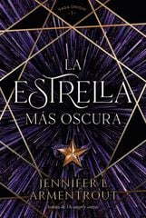 La estrella más oscura La estrella más oscura