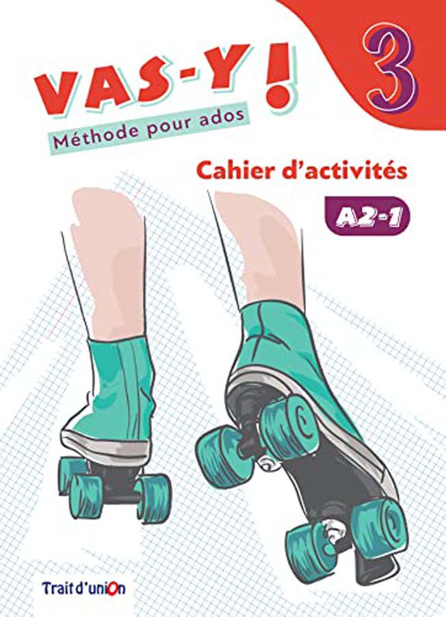 Vas-Y Es3 Cahier d'Activit&eacute;