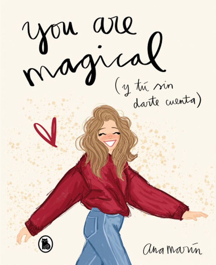 You are magical