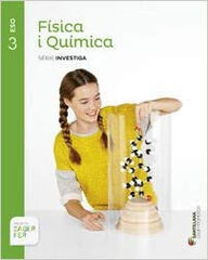 Física i Química Investiga 3r ESO Física i Química Investiga 3r ESO