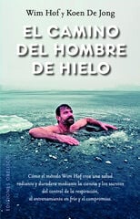 El camino del hombre de hielo El camino del hombre de hielo