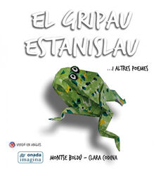 El gripau Estanislau... i altres poemes