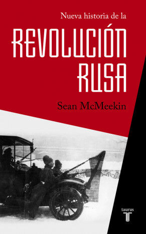 Nueva historia de la Revoluci&oacute;n rusa