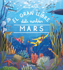 El gran llibre dels nostres mars El gran llibre dels nostres mars