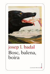 Bosc, balena, boira Bosc, balena, boira