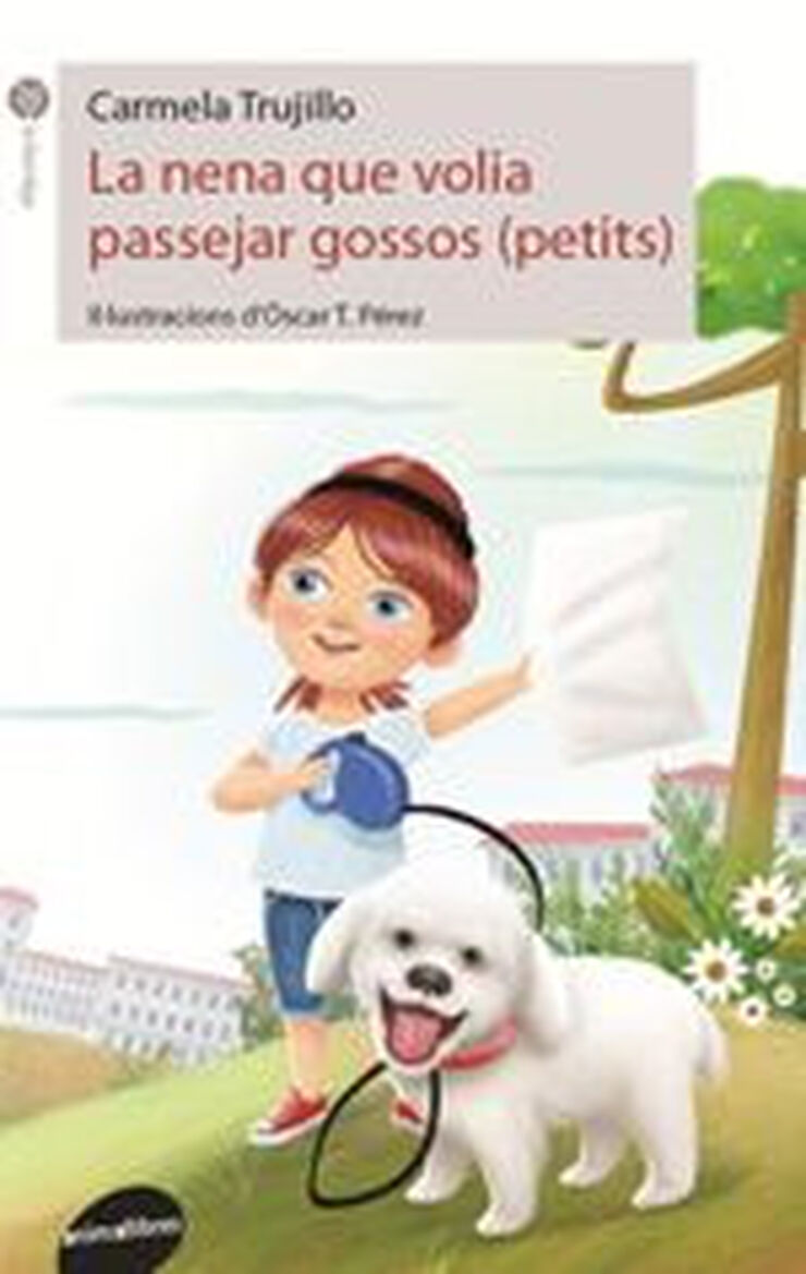La nena que volia passejar gossos La nena que volia passejar gossos