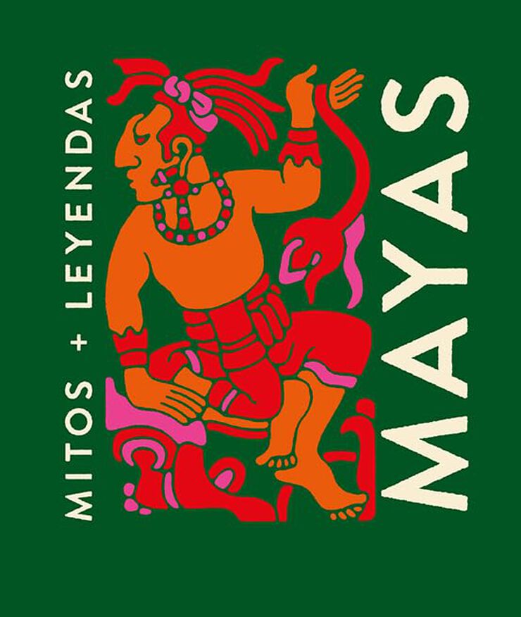 Mitos y leyendas Mayas