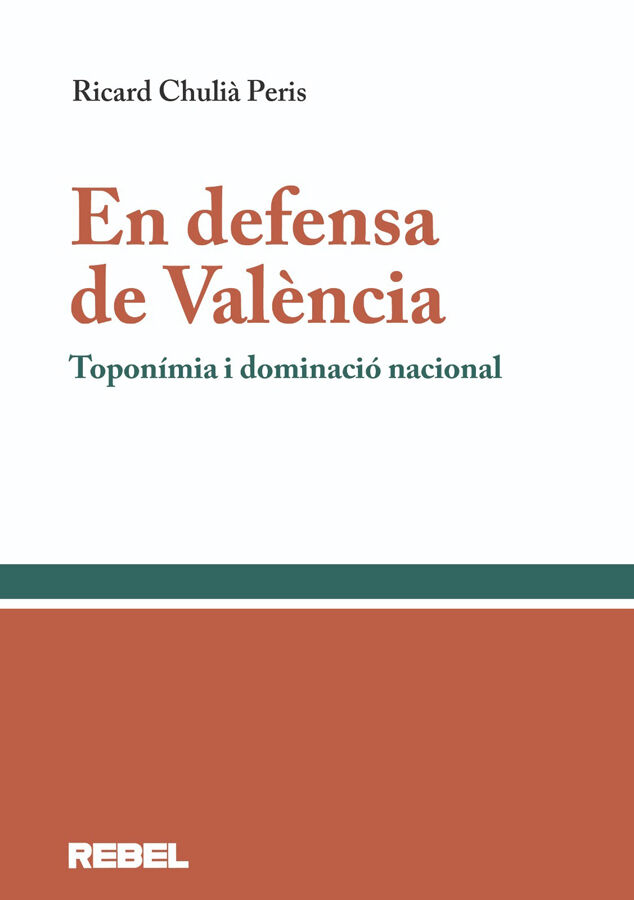 En defensa de Val&egrave;ncia