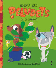 Peludets 3. On &eacute;s tothom?