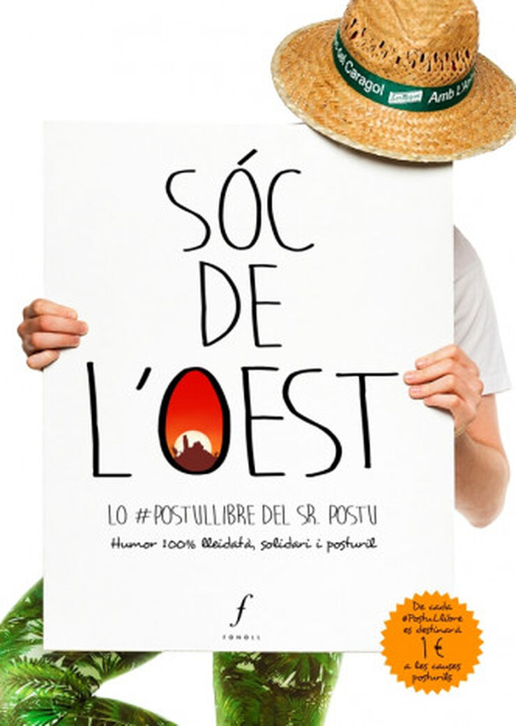 Sóc de l'Oest: Lo #postullibre del Sr Po