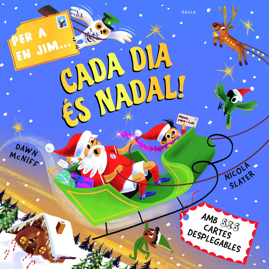 Per a en Jim... Cada dia &eacute;s Nadal!