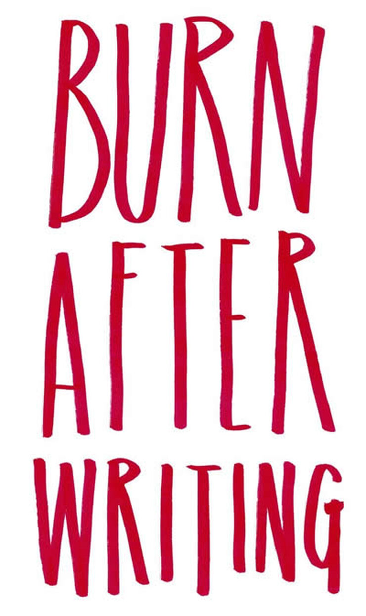 Burn after writing