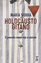 Holocausto gitano Holocausto gitano