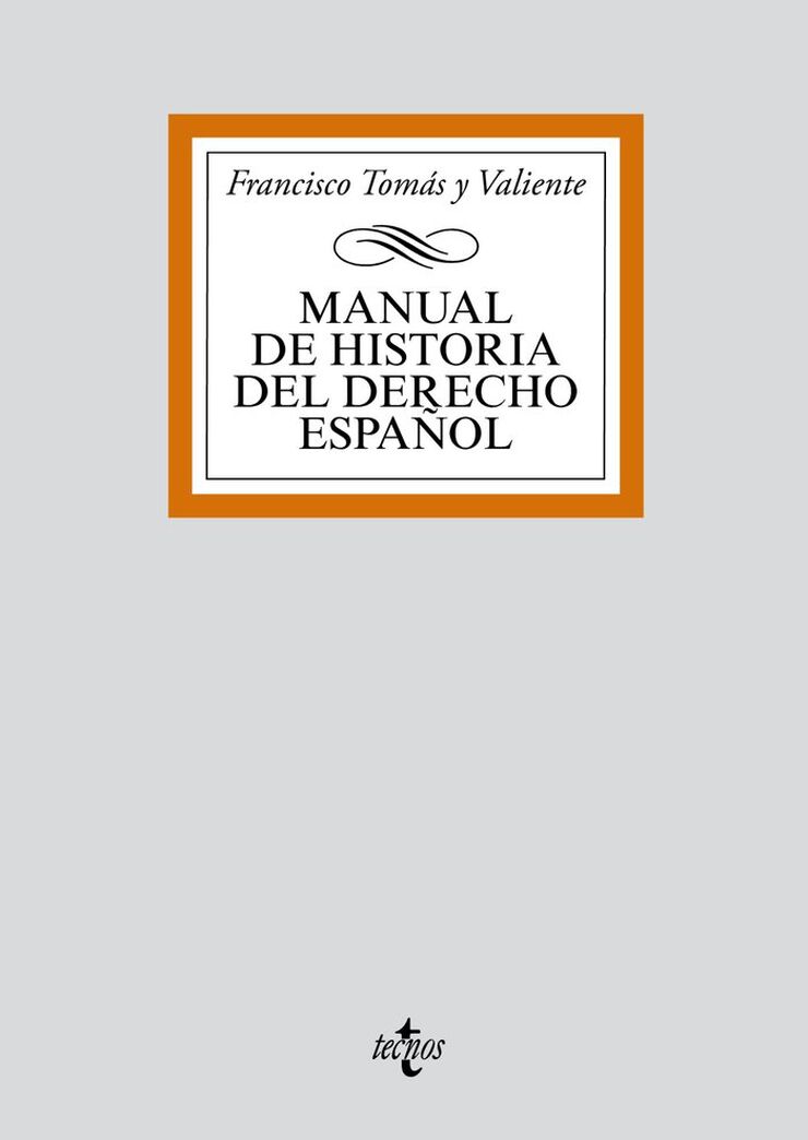 Manual de Historia del Derecho Español