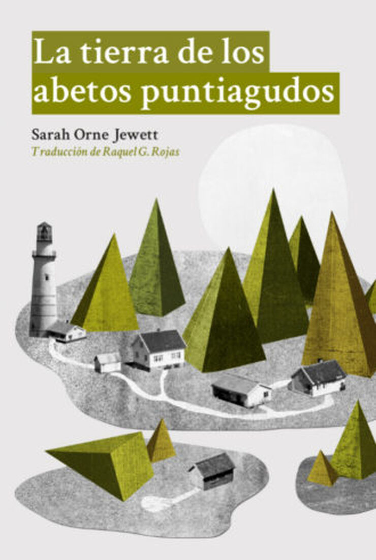 La tierra de los abetos puntiagudos