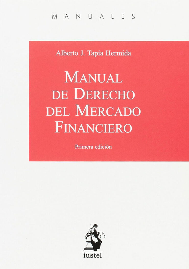 Manual de Derecho del mercado financiero