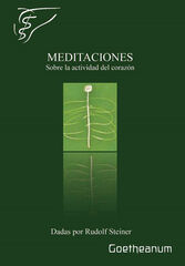 Meditaciones Sobre La Actividad Del Corazon