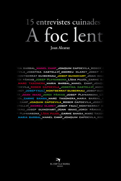 A foc lent: 15 entrevistes cuinades