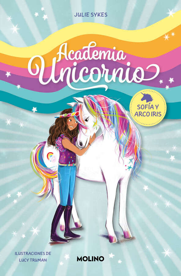 Academia Unicornio 1 - Sof&iacute;a y Arco Iris