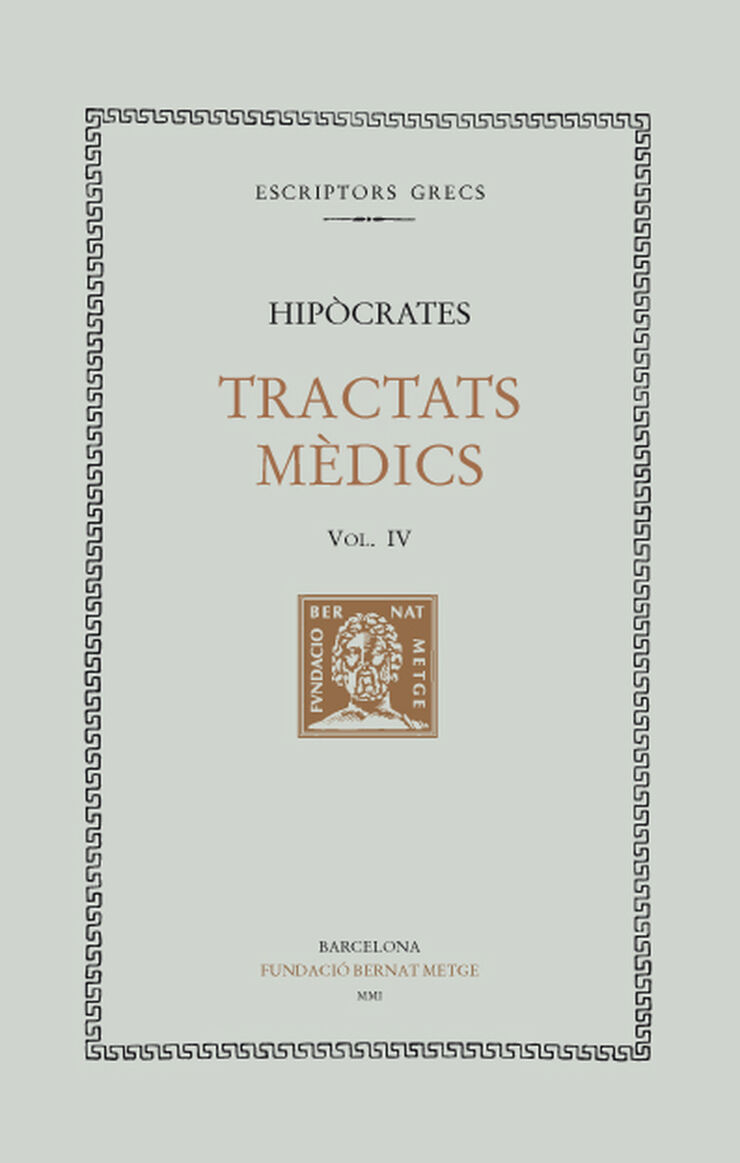 Tractats mèdics, vol. IV: El règim de vida