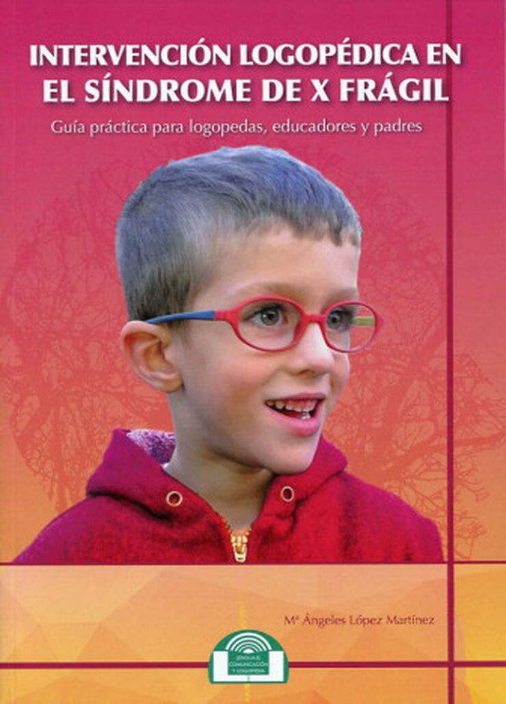 INTERVENCIÓN LOGOPÉDICA EN EL SÍNDROME D