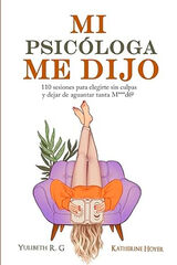 Mi psicóloga me dijo Mi psicóloga me dijo