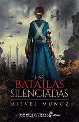 Las batallas silenciadas Las batallas silenciadas