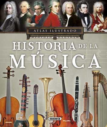 Atlas ilustrado, historia de la m&uacute;sica