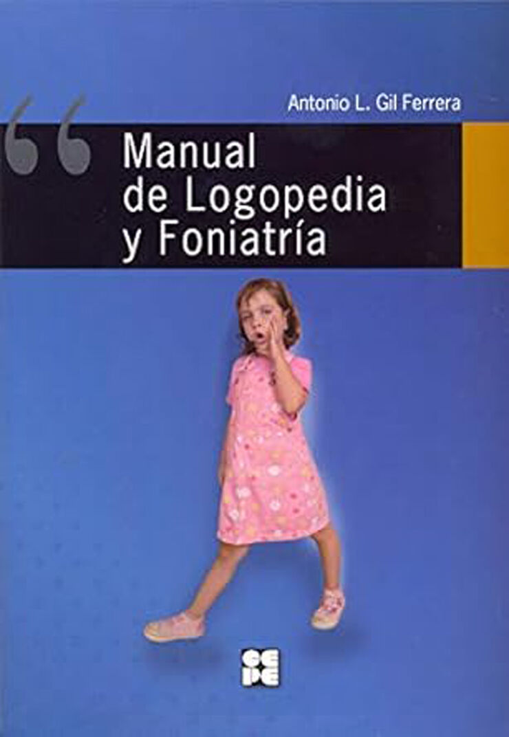 Manual de logopedia y foniatría