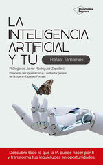 La inteligencia artificial y tú La inteligencia artificial y tú