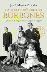 La maldición de los Borbones La maldición de los Borbones