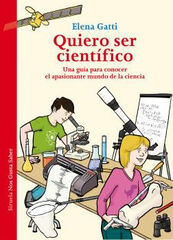Quiero ser científico Quiero ser científico