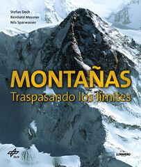 Montañas. Traspasando los límites Montañas. Traspasando los límites
