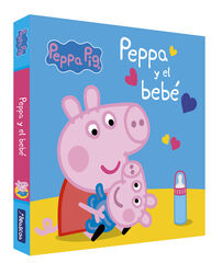Peppa Pig. Libro de cartón - Peppa Pig y el bebé Peppa Pig. Libro de cartón - Peppa Pig y el bebé