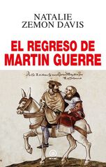 El regreso de Martin Guerre El regreso de Martin Guerre